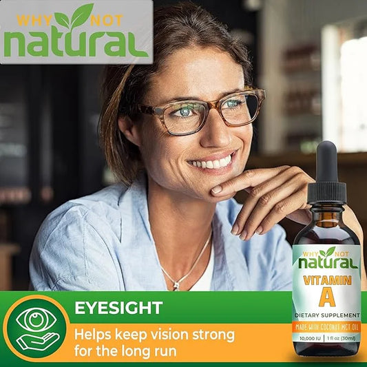 Why Not Natural Vitamin A Drops 10000 IU - Liquid retinyl Palmitate with Coconut MCT Oil, Vegan micellized VIT A Supplemen...