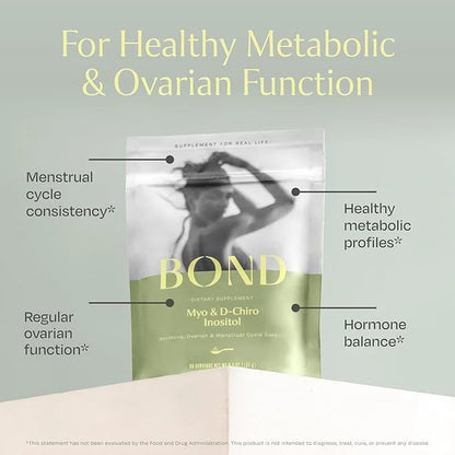 BOND Inositol Powder: Pure Myo-Inositol & D-Chiro Inositol for Hormone Balance w/Ovarian Support Vitamins, Ideal 40:1 Rati...